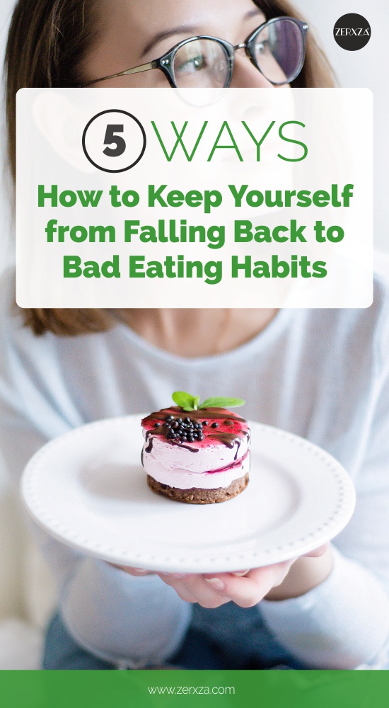 how-to-keep-yourself-from-falling-back-to-bad-eating-habits