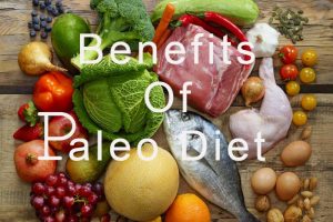 benefits of paleo diet