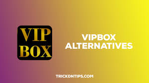 Vipbox Alternatives – Top 5+ Best Working Updated List 2021 » Tricksndtips